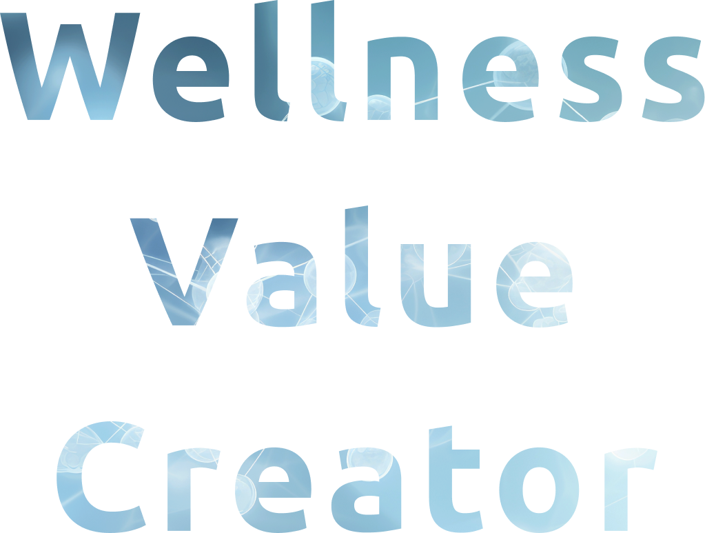 wellness value creator